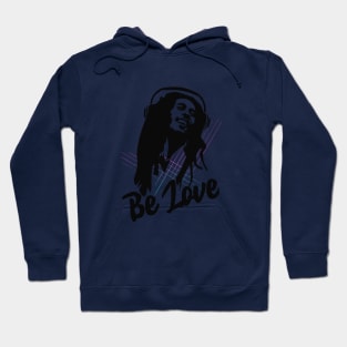 Be Love Hoodie